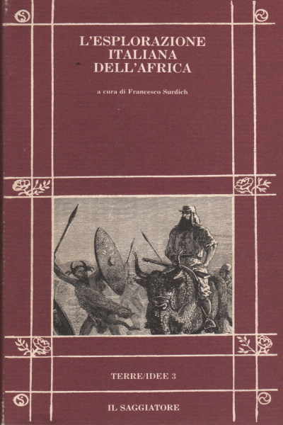 L'esplorazione italiana dell'Africa