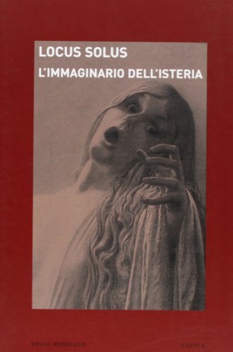 L'immaginario dell'isteria