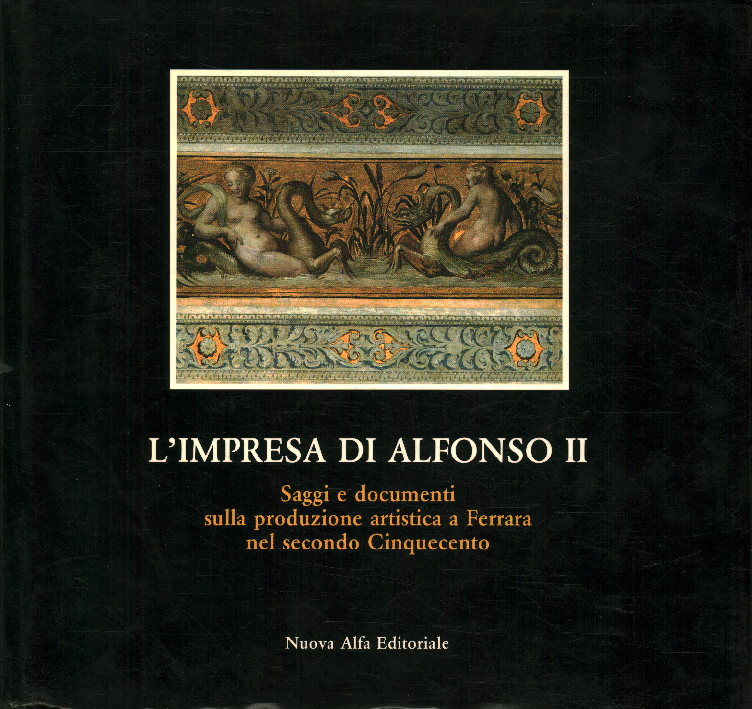 L'Impresa di Alfonso II