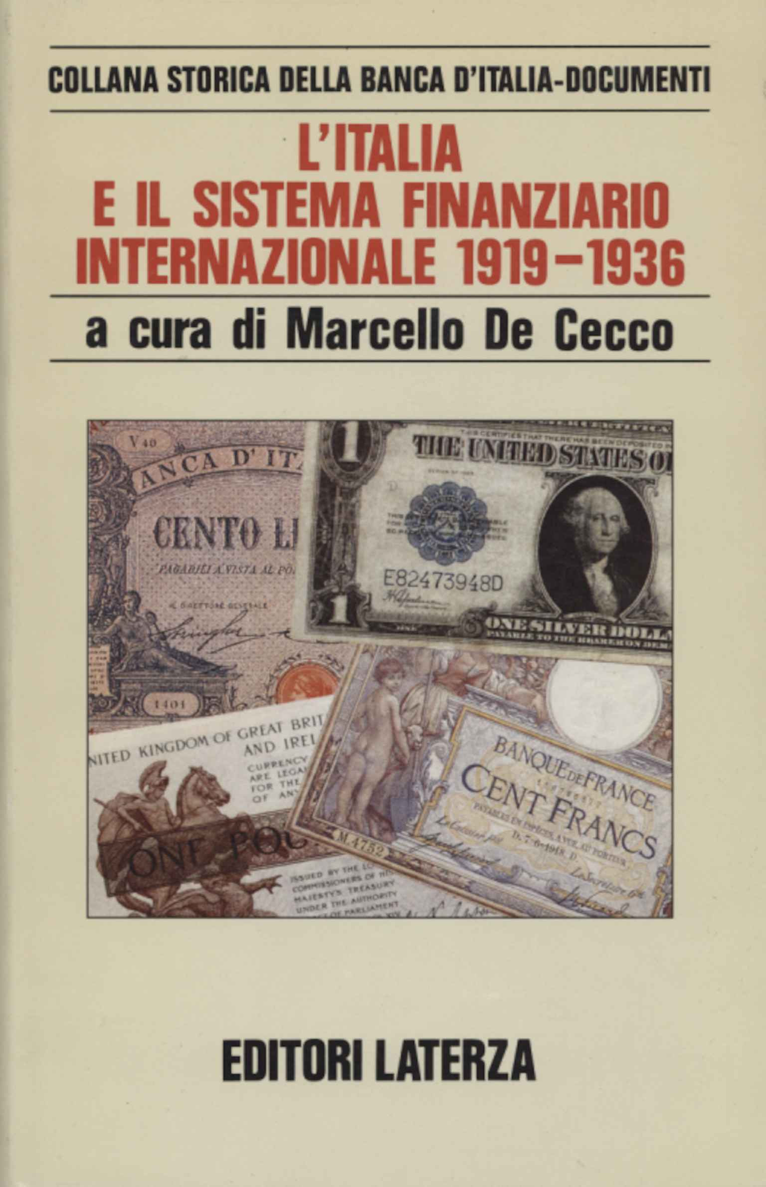 L'Italia e il sistema finanziario internazionale 1919-1936