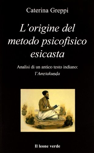 L'origine del metodo psicofisico esicasta
