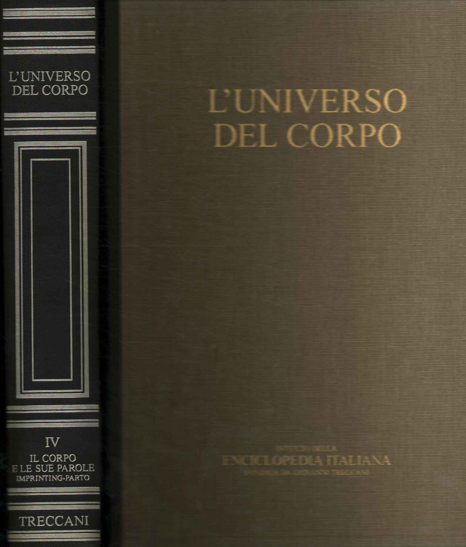 L'universo del corpo (Volume IV)