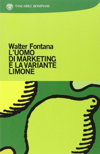 L'uomo di marketing e la variante Limone