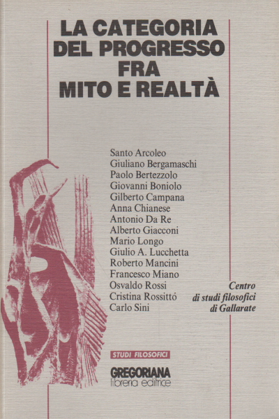 La categoria del progresso fra mito e realtà