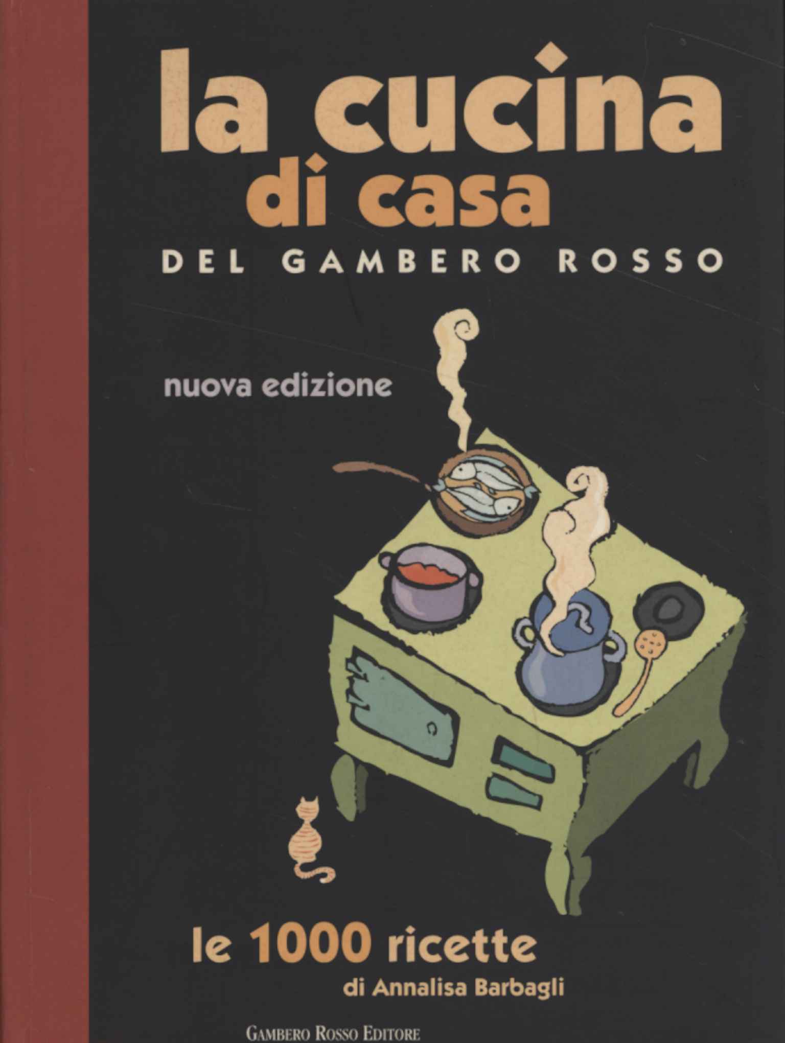 La cucina di casa del Gambero Rosso