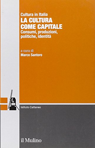 La cultura come capitale