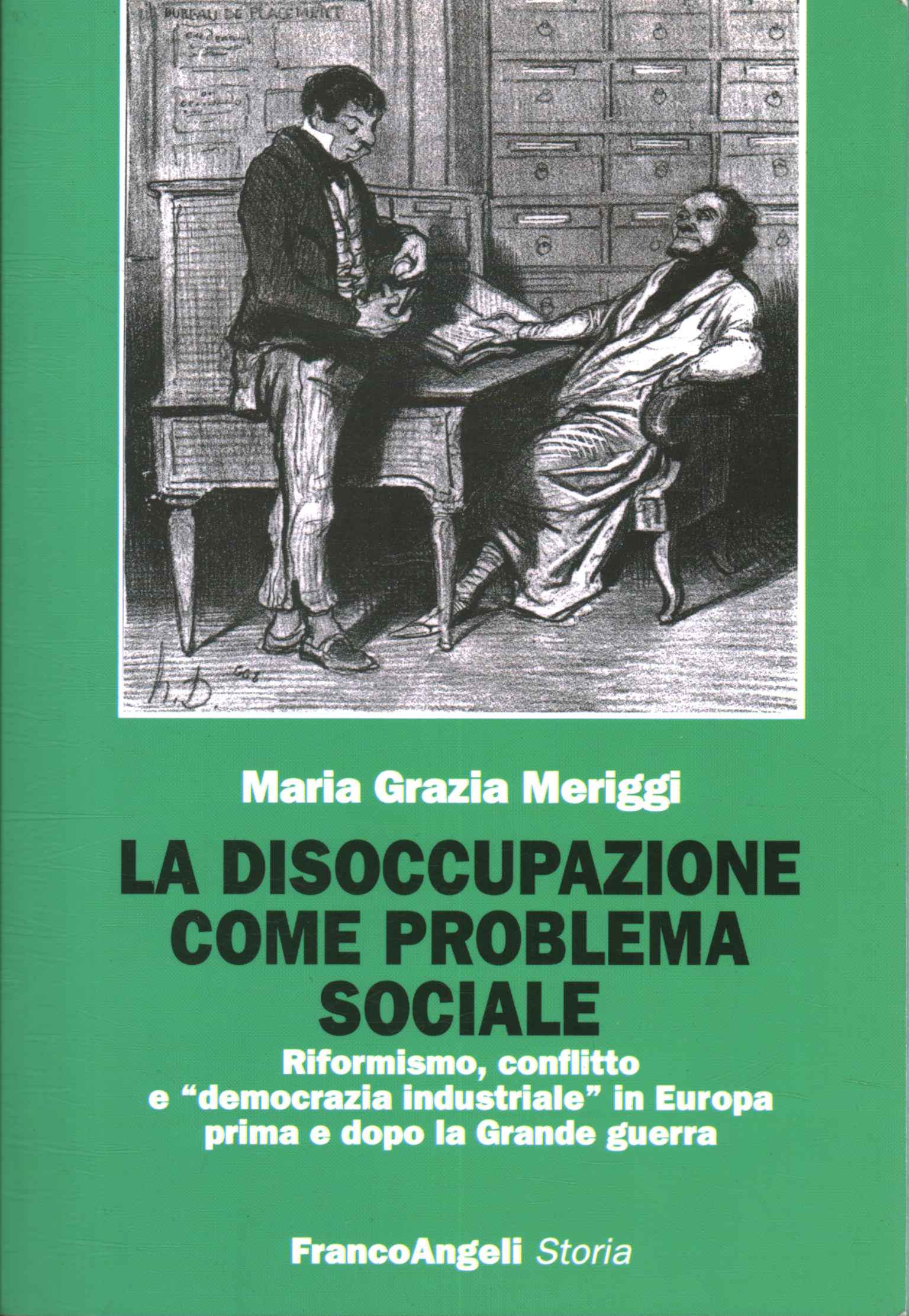 La disoccupazione come problema sociale