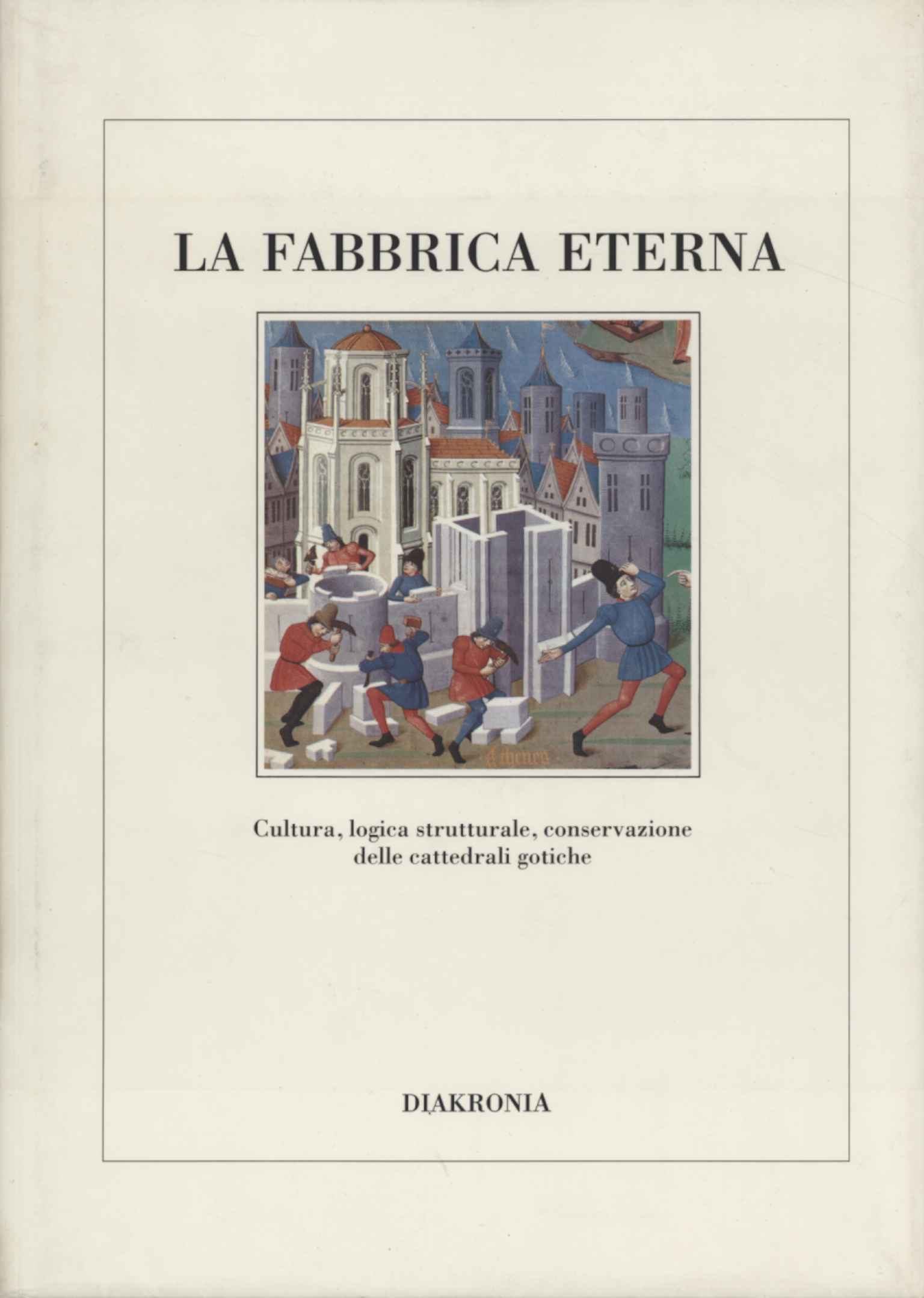 La fabbrica eterna