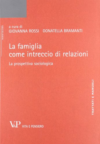 La famiglia come intreccio di relazioni
