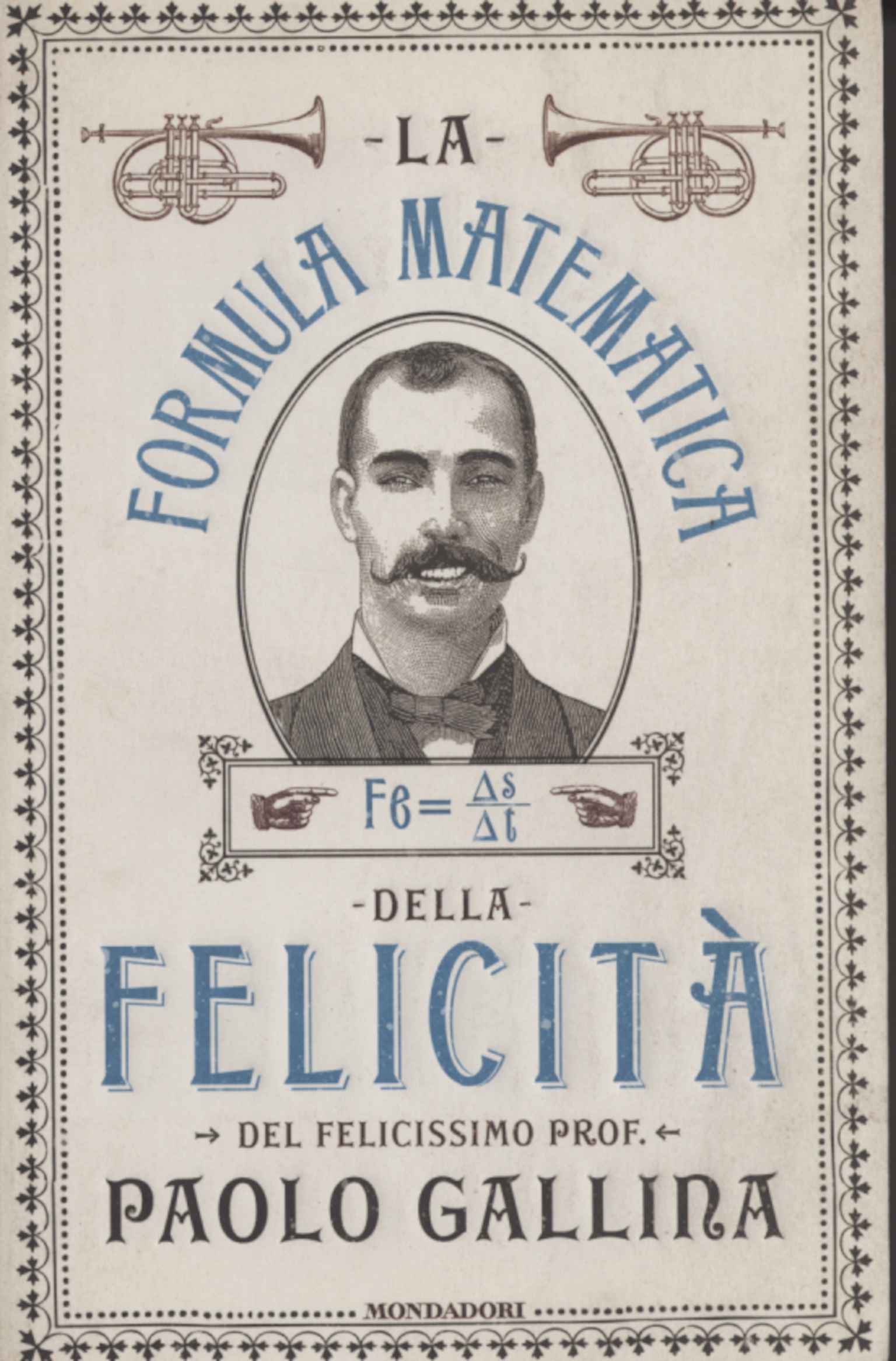 La formula matematica della felicità