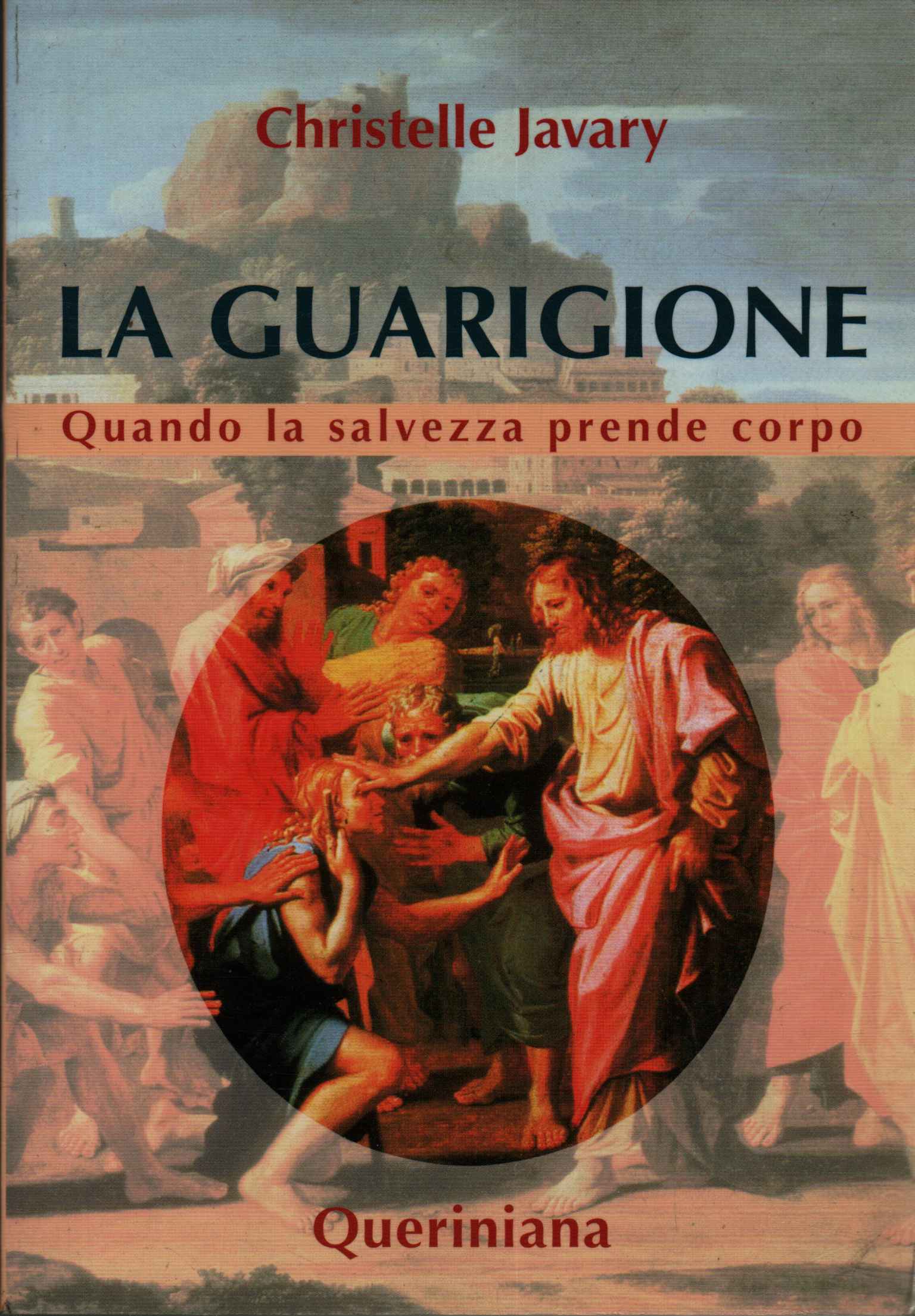 La guarigione