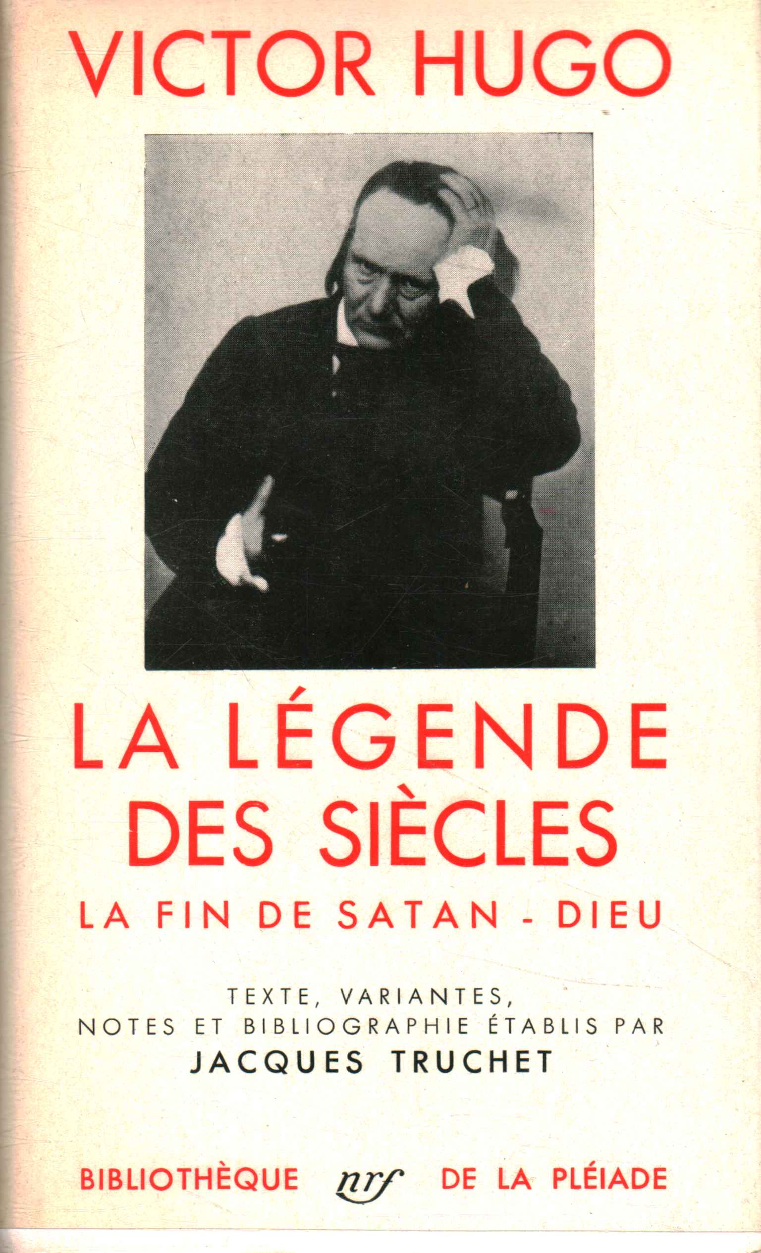 La légende des siécles. La fin de satan. Dieu