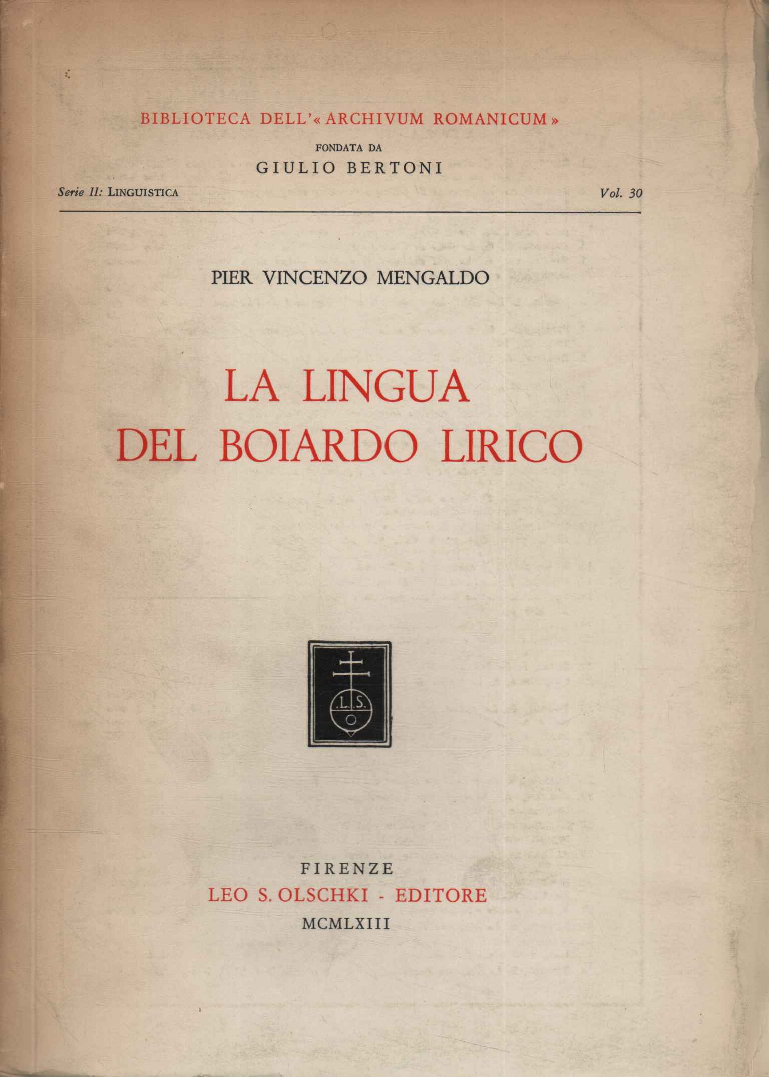 La lingua del Boiardo lirico