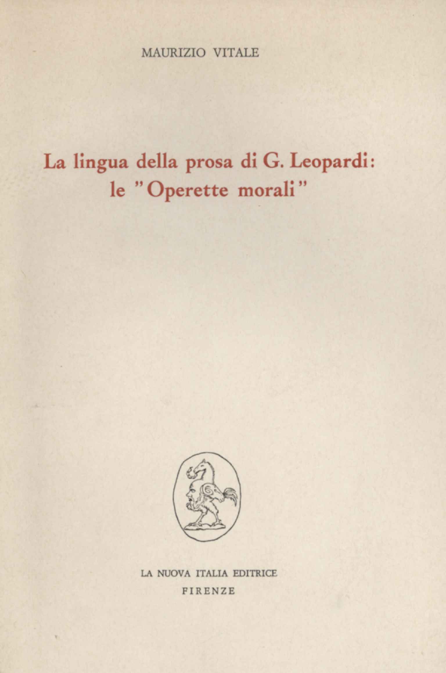 La lingua nella prosa di G. Leopardi: le Operette morali