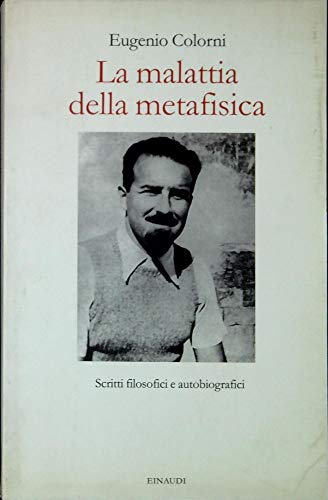 La malattia della metafisica