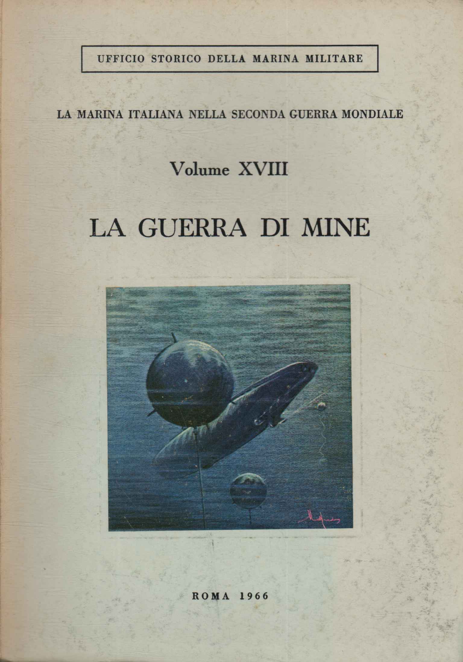 La Marina Italiana nella Seconda Guerra Mondiale. La guerra di …