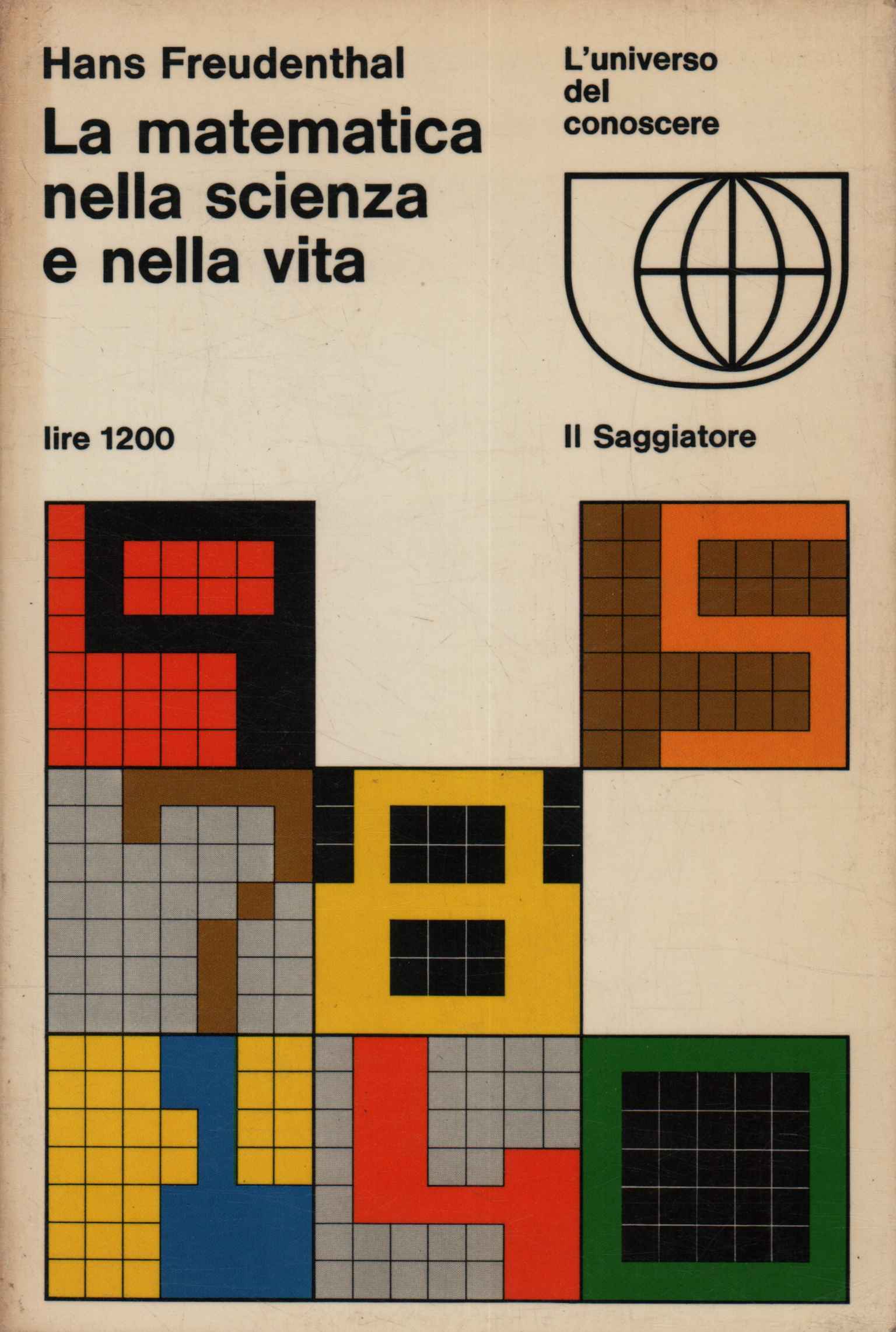 La matematica nella scienza e nella vita