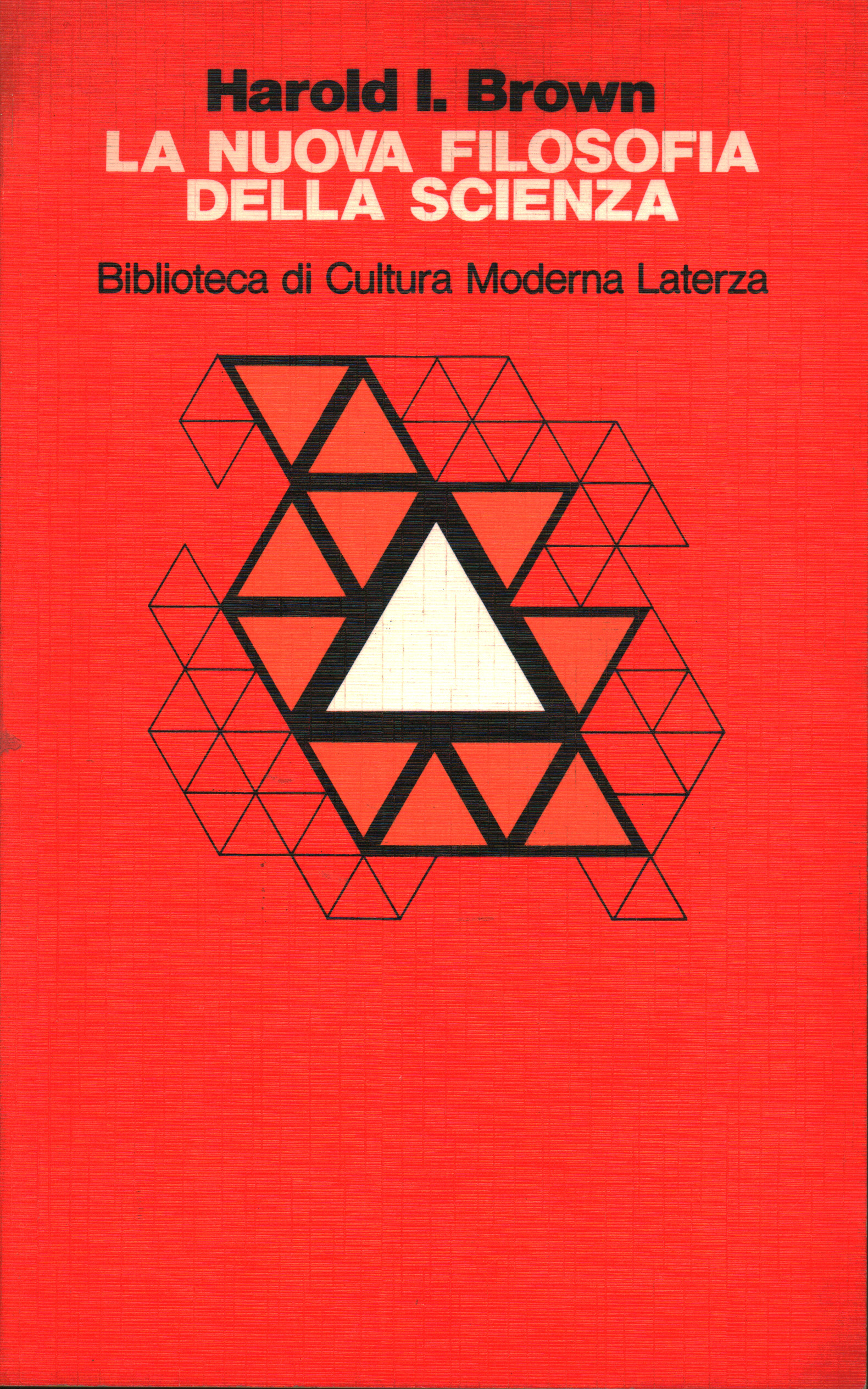 La nuova filosofia della scienza