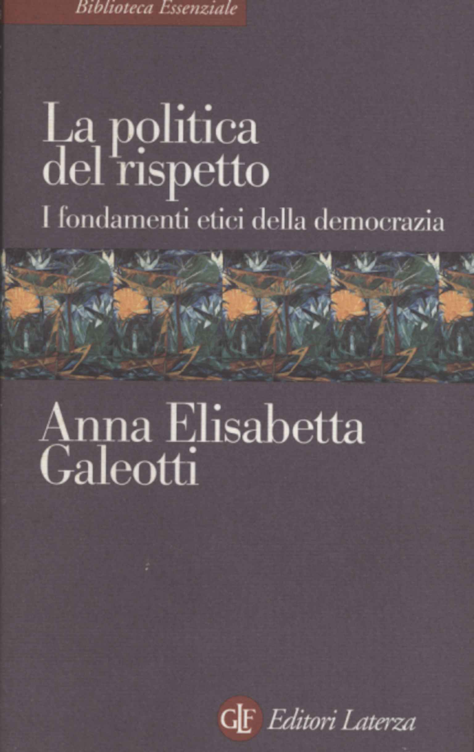 La politica del rispetto