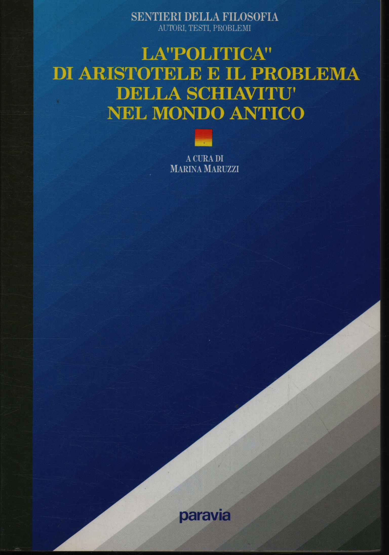 La politica di Aristotele e il problema della schiavitù nel …