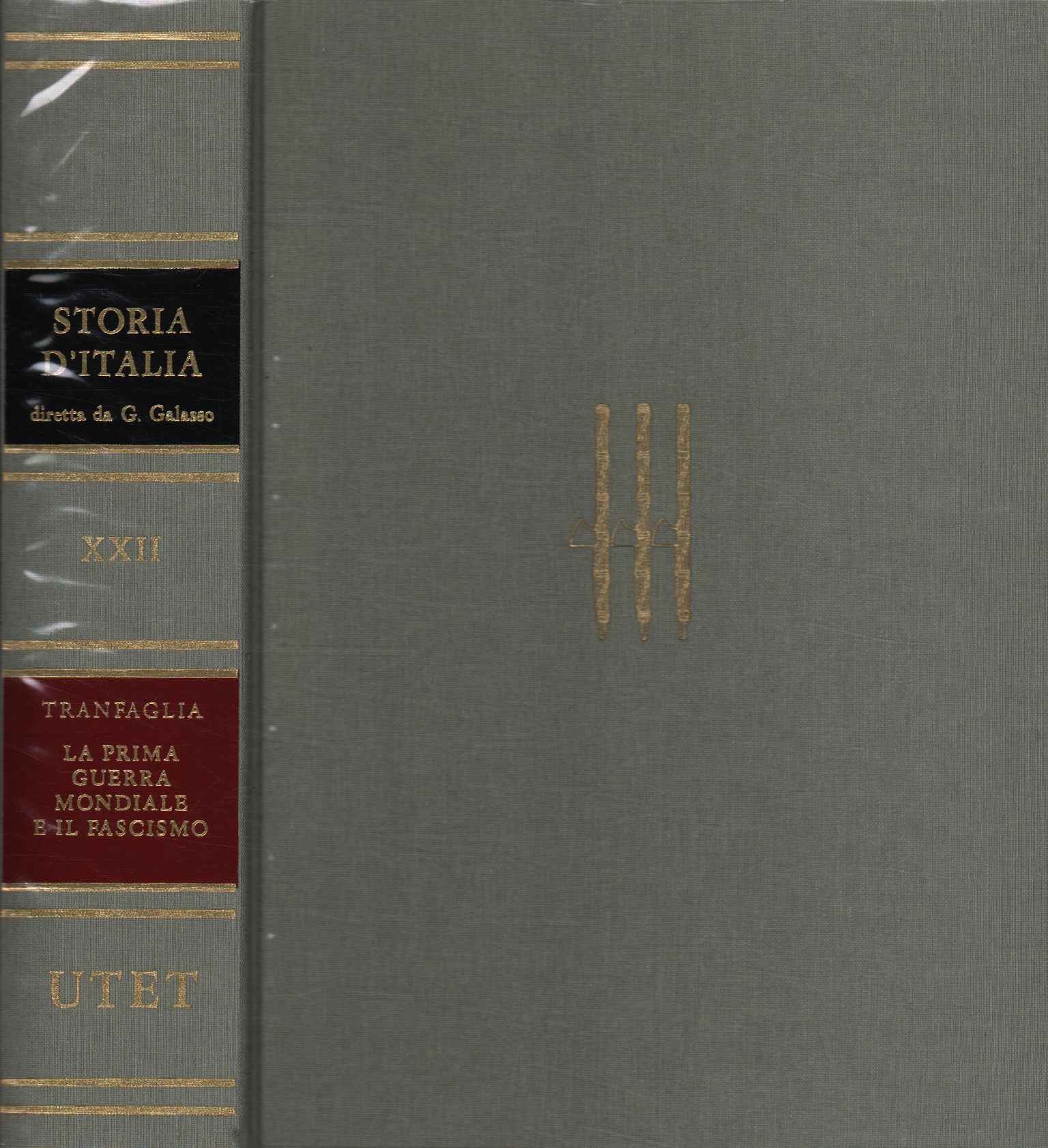 Storia d'Italia. La prima guerra mondiale e il fascismo (Volume …