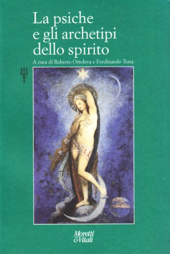 La psiche e gli archetipi dello spirito