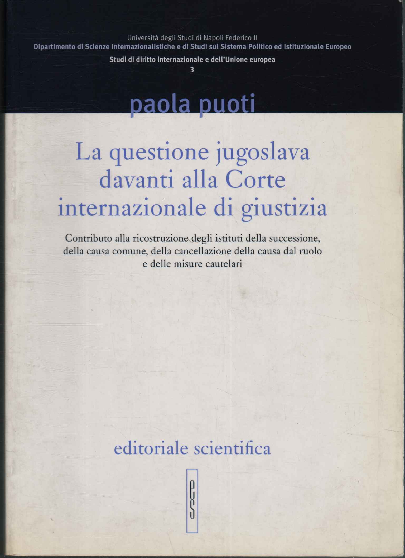La questione jugoslava davanti alla Corte internazionale di giustizia