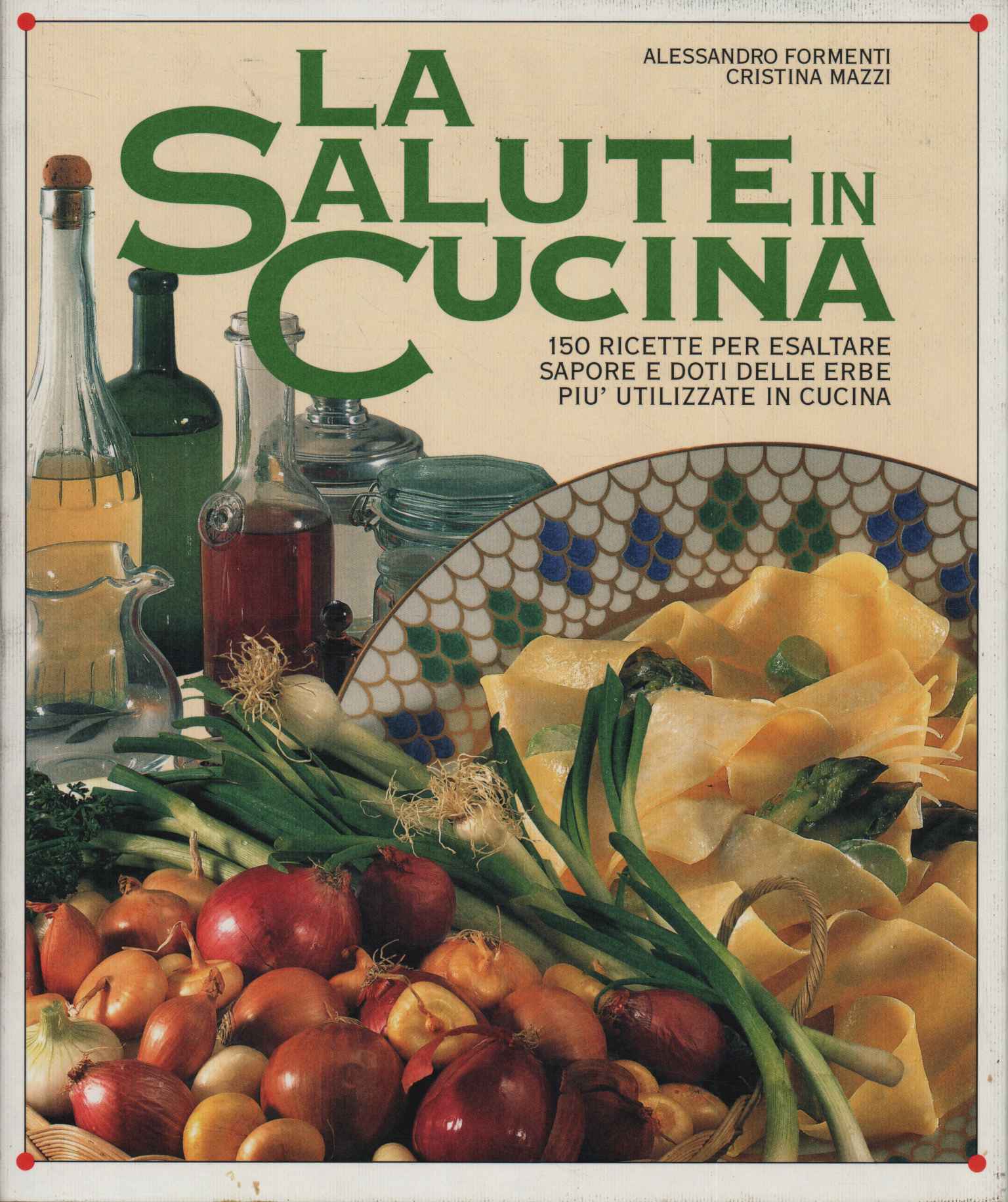 La salute in cucina