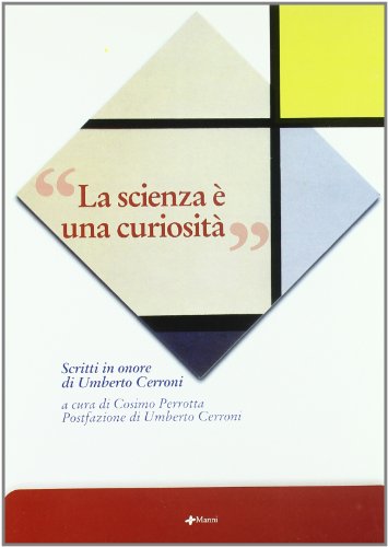La scienza è una curiosità