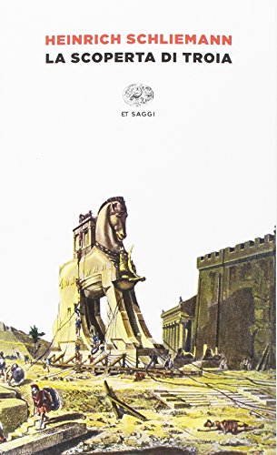 La scoperta di Troia