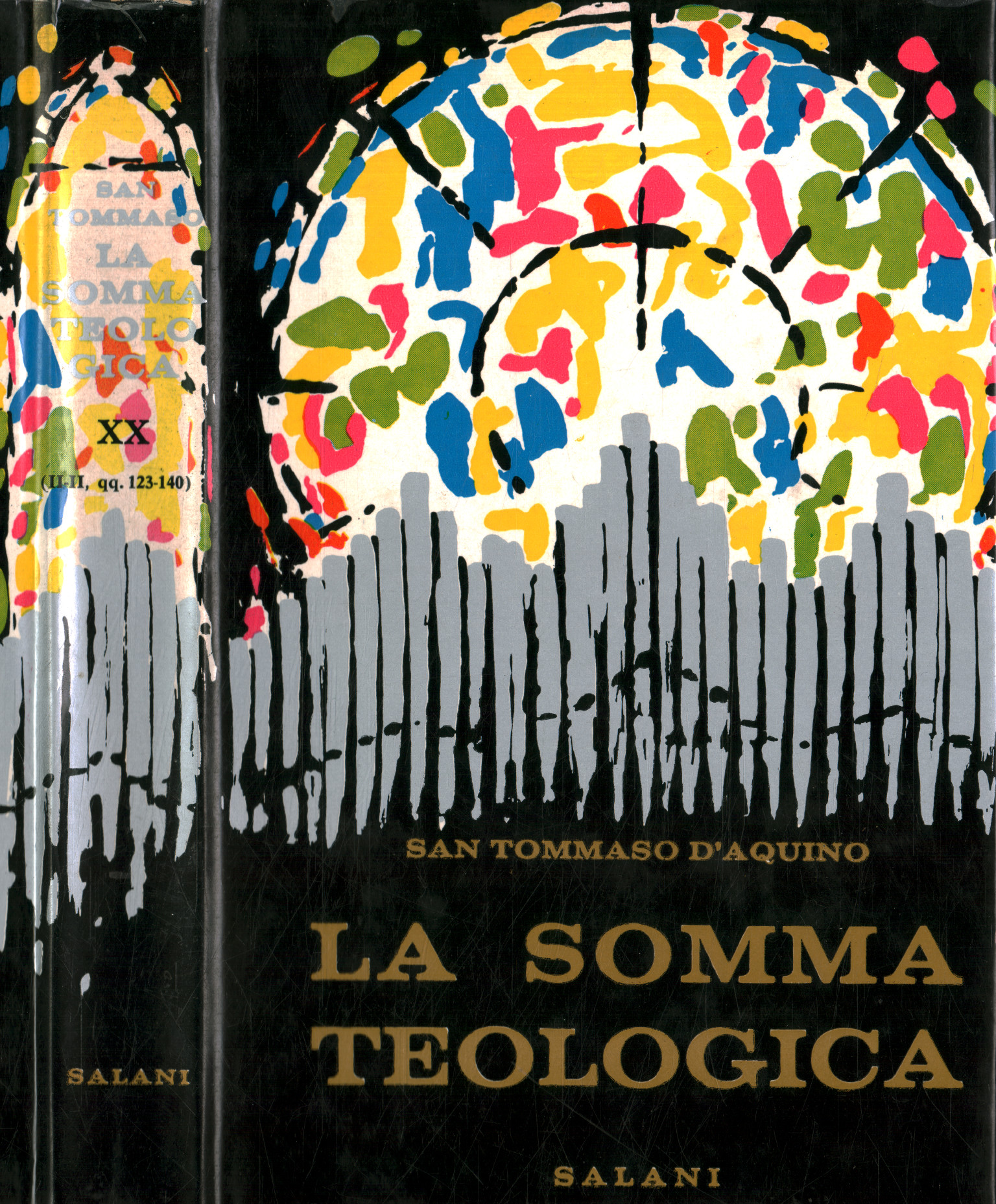 La somma teologica. La fortezza (Volume XX)