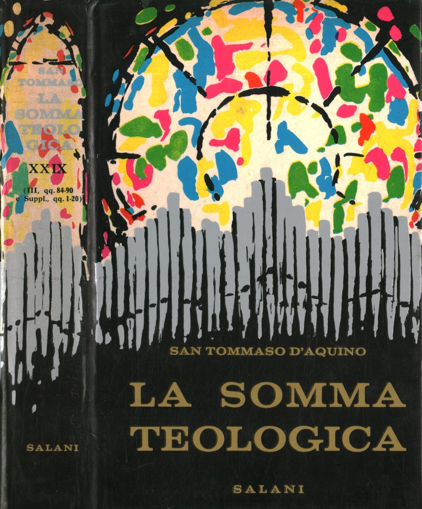 La somma teologica. La penitenza (Volume XXIX)