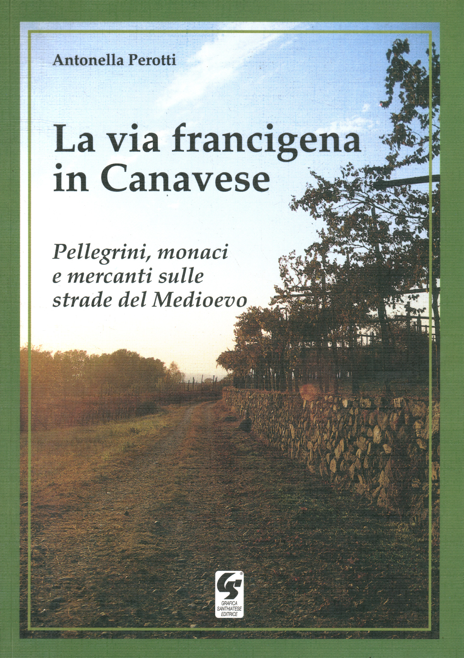 La Via Francigena in Canavese