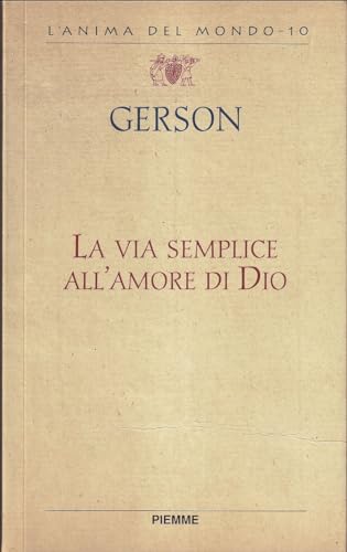 La via semplice all'amore di Dio