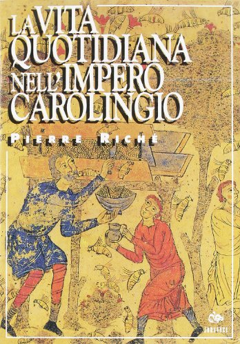 La vita quotidiana nell'impero carolingio