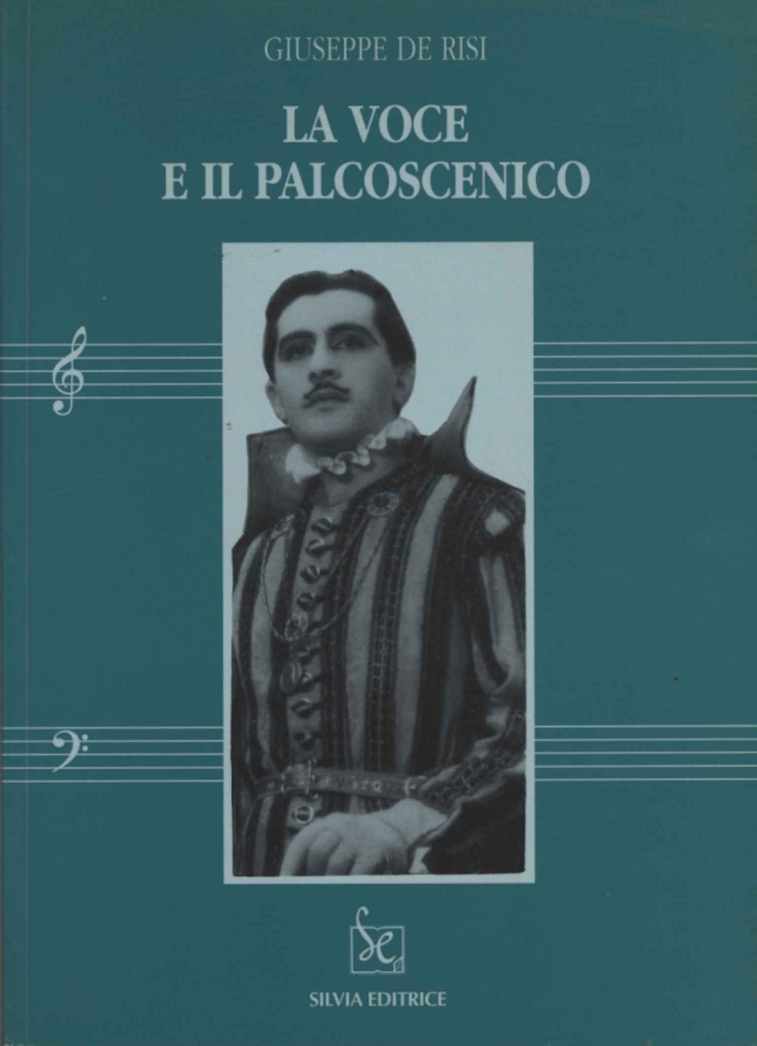 La voce e il Palcoscenico