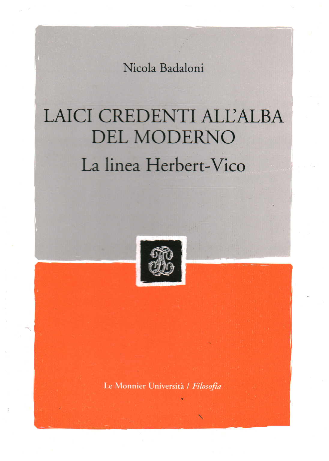 Laici credenti all'alba del moderno