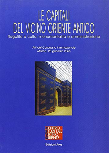 Le capitali del vicino Oriente Antico