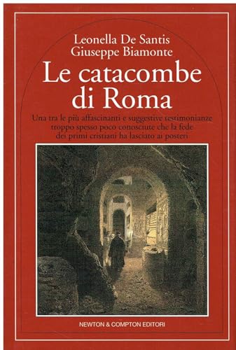 Le catacombe di Roma