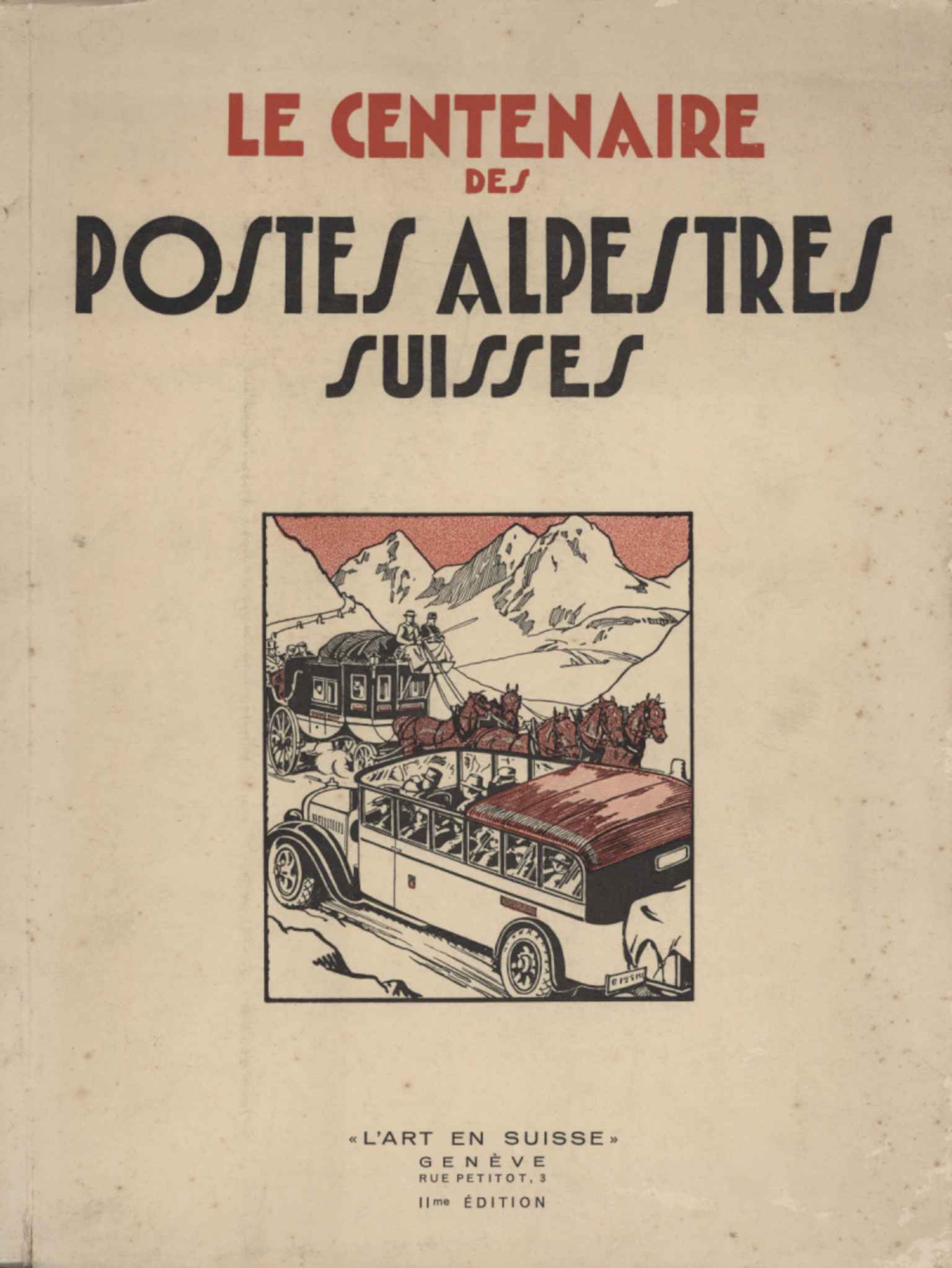 Le centenaire des postes alpestres suisses