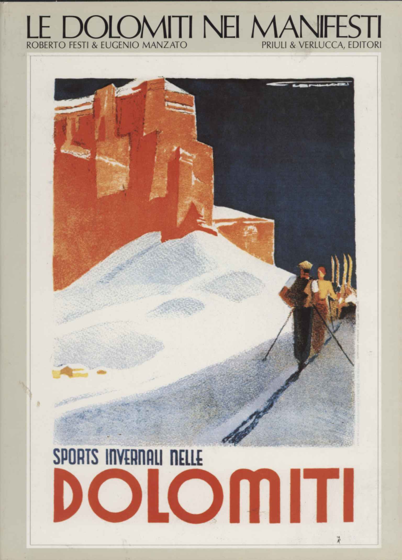 Le Dolomiti nei manifesti / The Dolomites a l'affiche