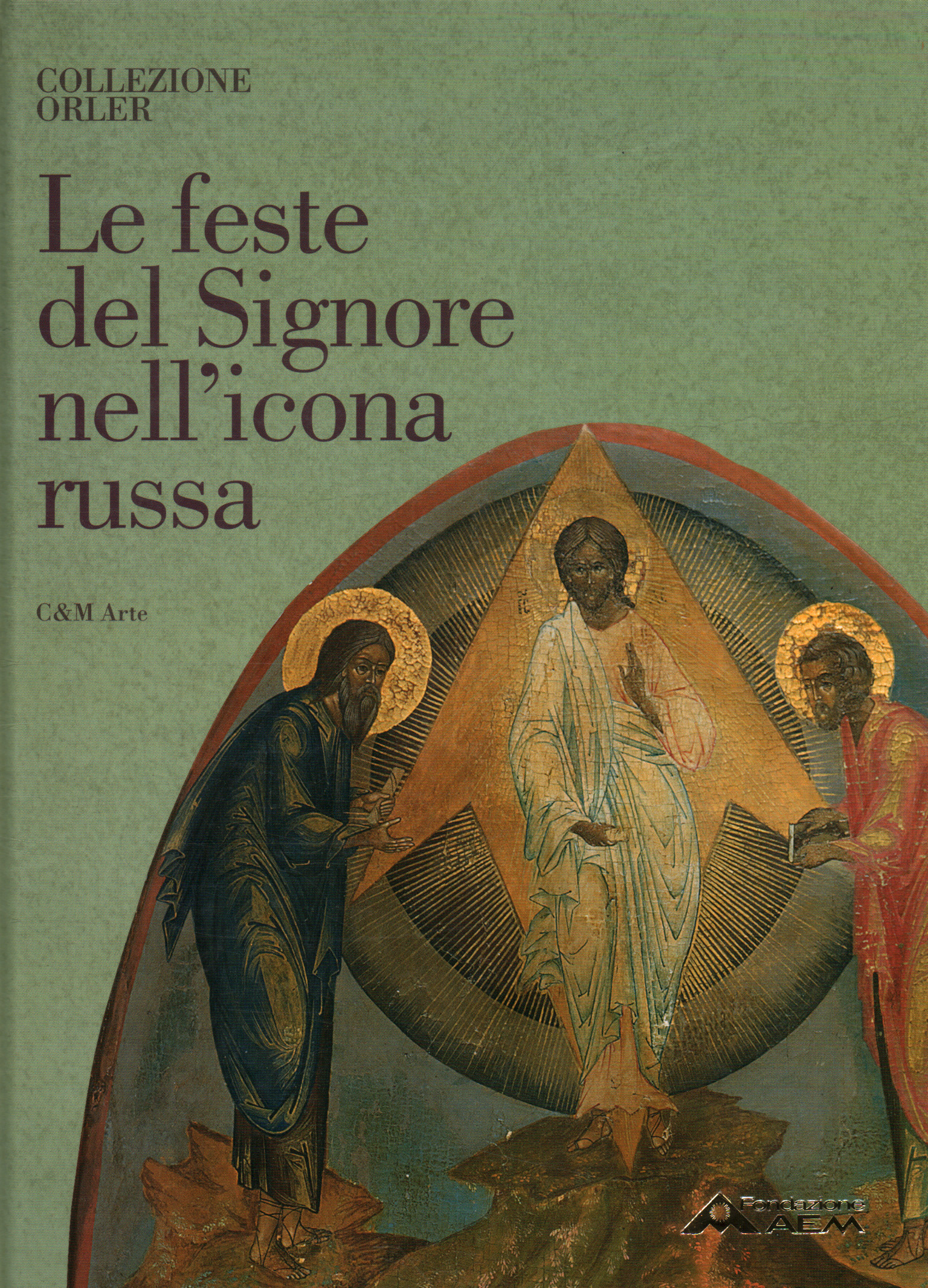 Le feste del Signore nell'icona russa