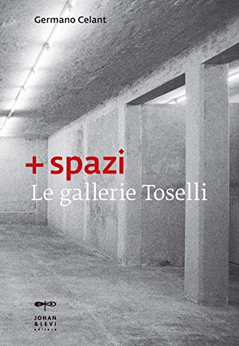 Le gallerie Toselli