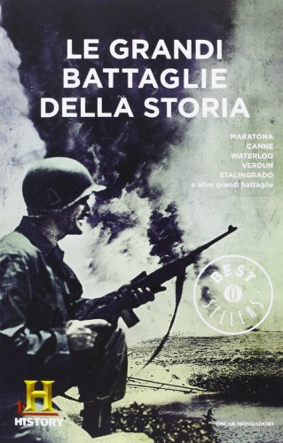 Le grandi battaglie della storia