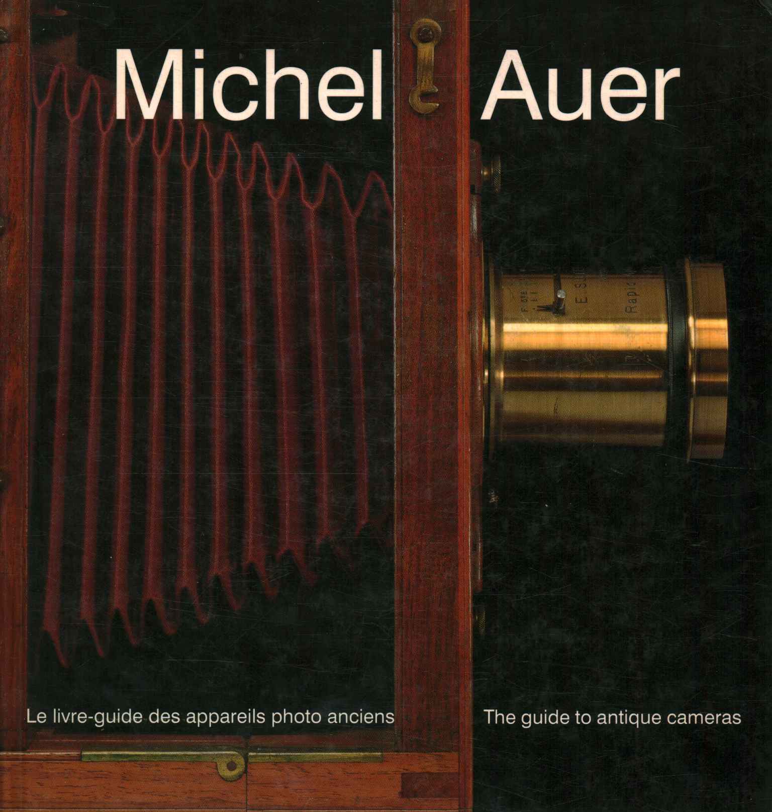 Le livre-guide des appareils photo anciens 2856 appareils illustres et …