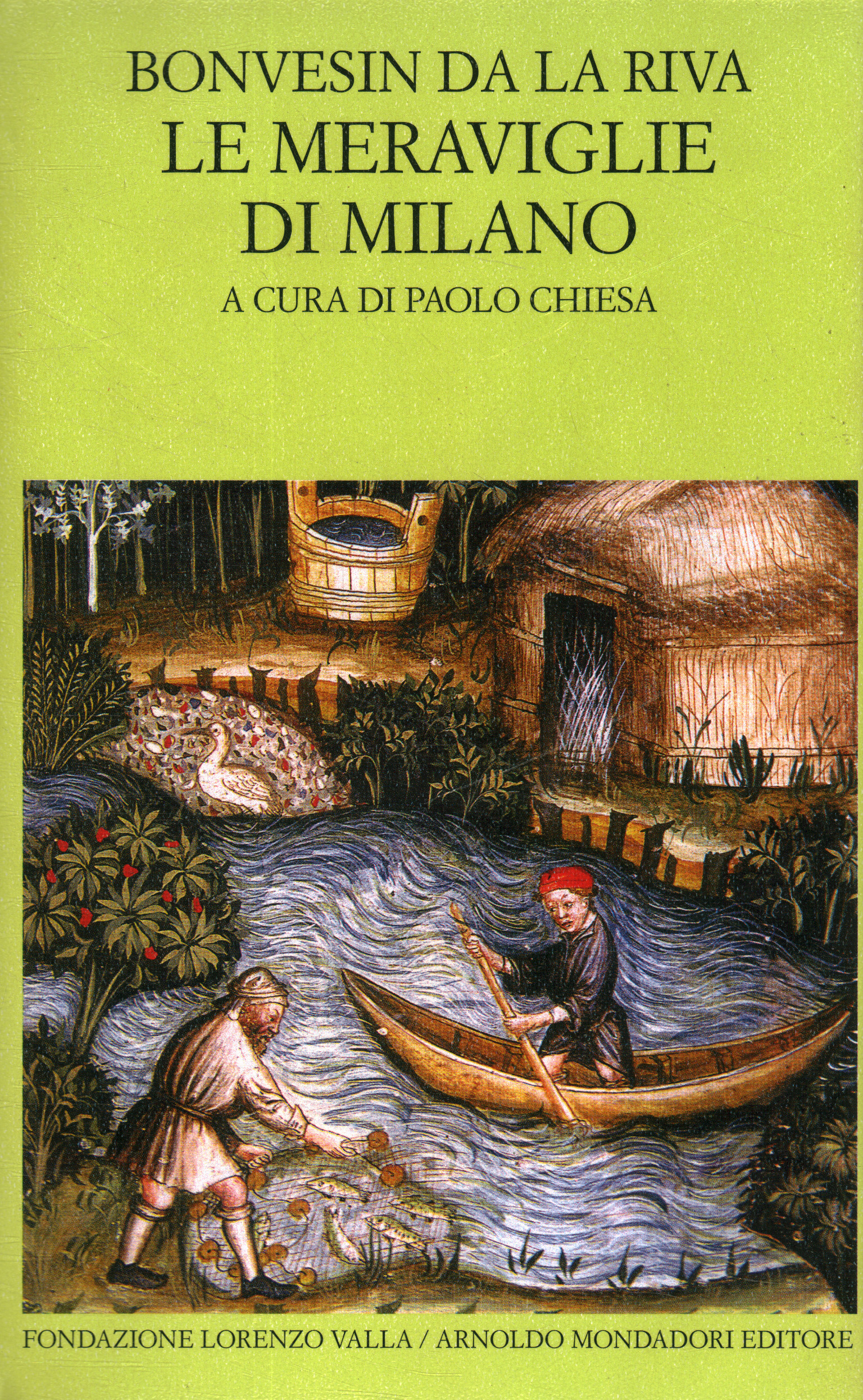 Le meraviglie di Milano (De magnalibus Mediolani)