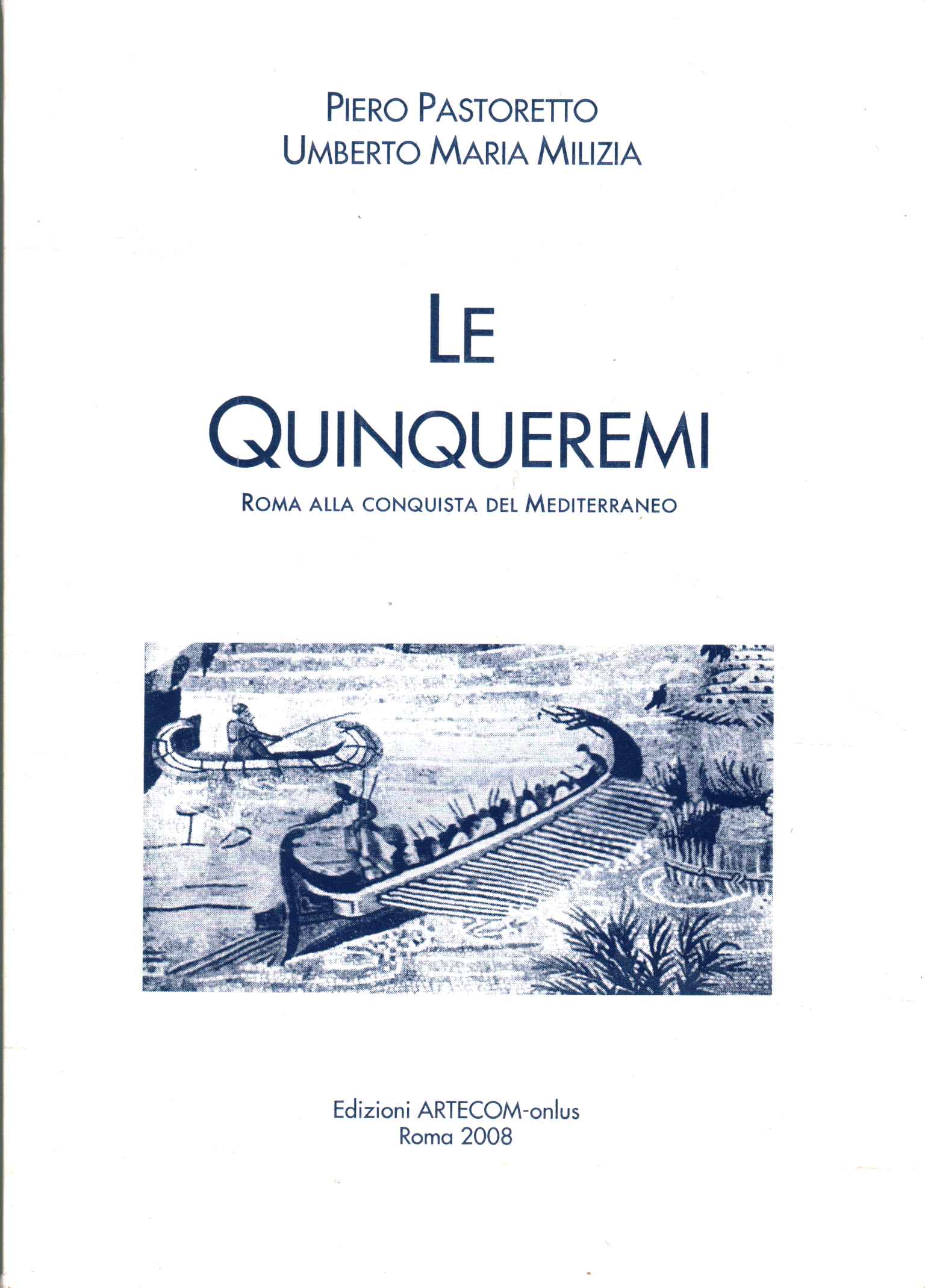 Le Quinqueremi