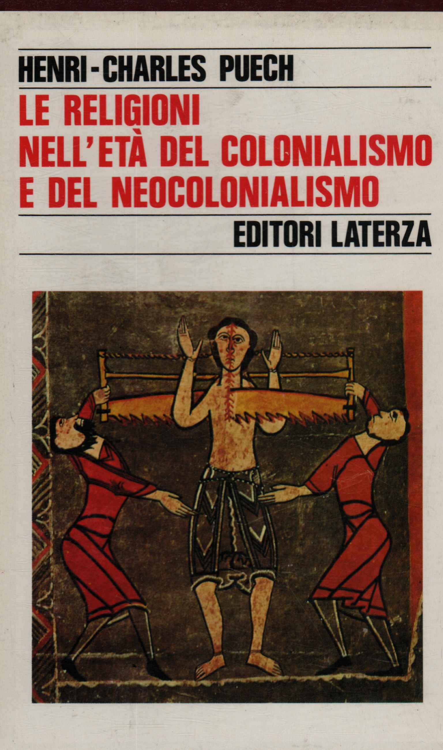 Le religioni nell'età del colonialismo e del neocolonialismo