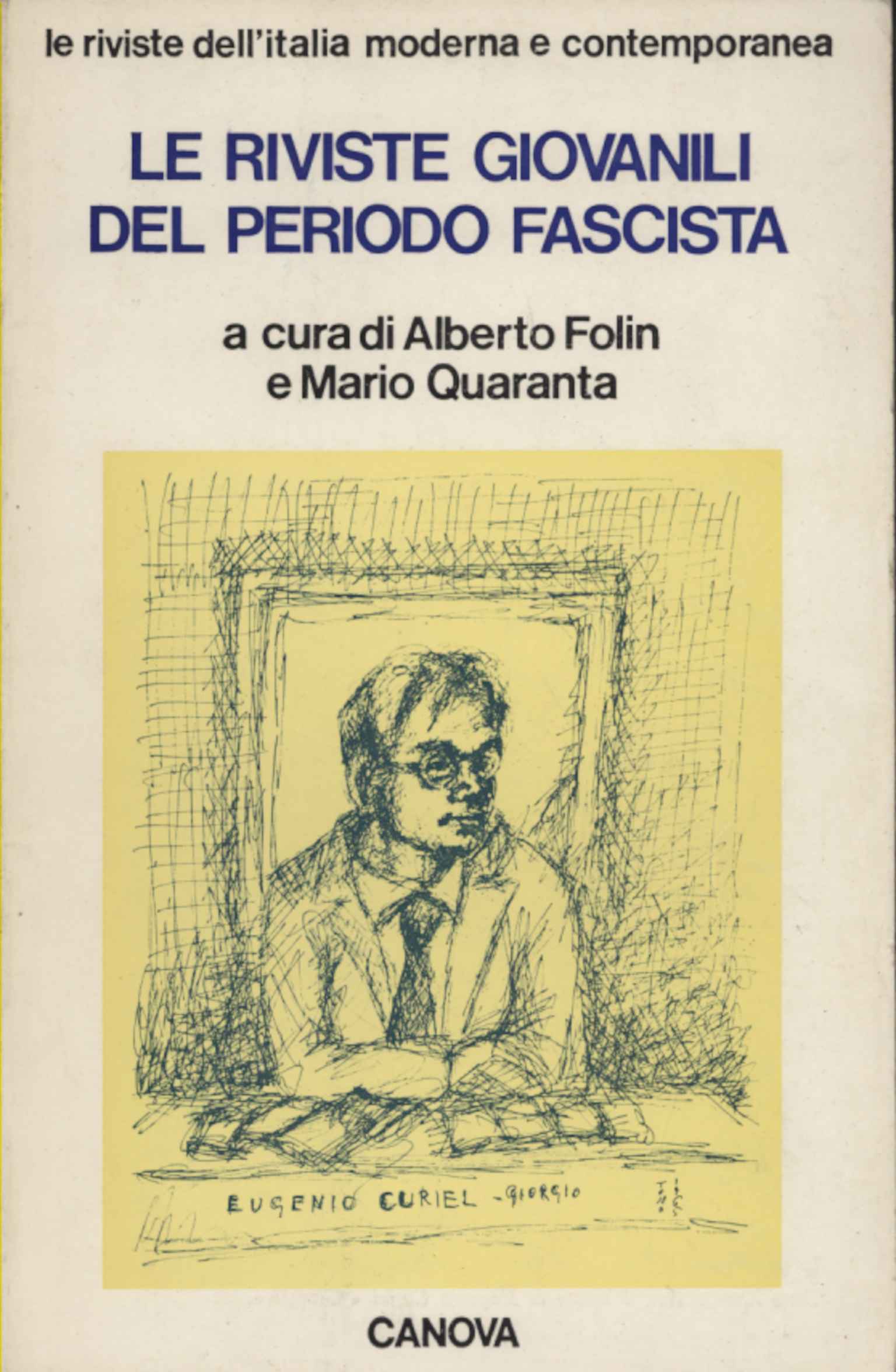 Le riviste giovanili del periodo fascista