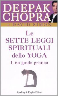 Le sette leggi spirituali dello yoga